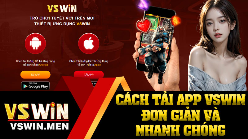 Cách Tải App VSWIN Đơn Giản Và Nhanh Chóng