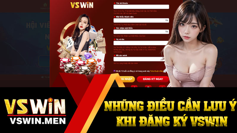 Những Điều Cần Lưu Ý Khi Đăng Ký VSWIN.