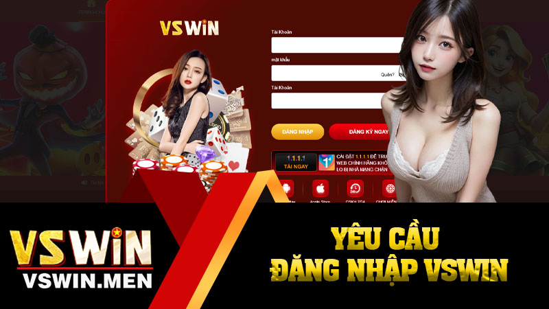Yêu Cầu Đăng Nhập VSWIN