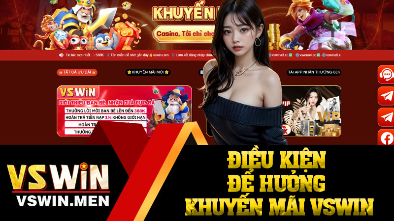 Điều kiện để hưởng khuyến mãi VSWIN