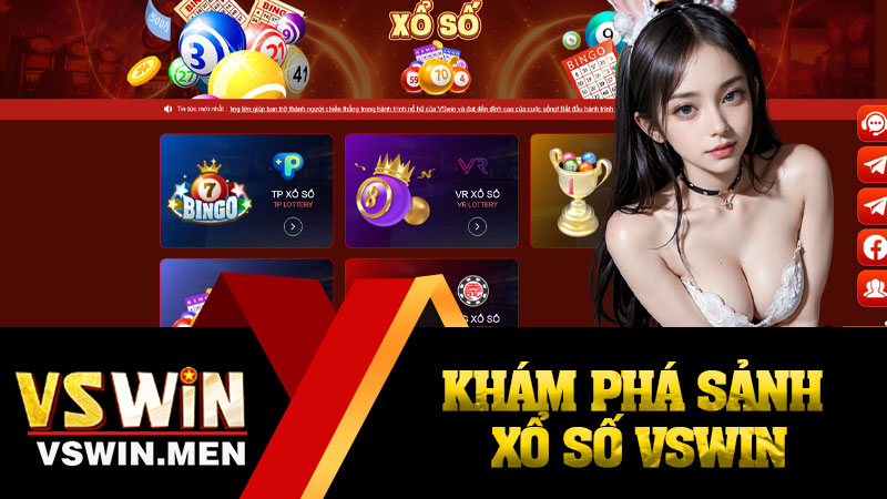 Khám Phá Sảnh Xổ Số VSWIN