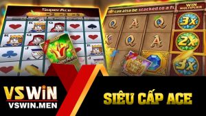 Siêu Cấp ACE