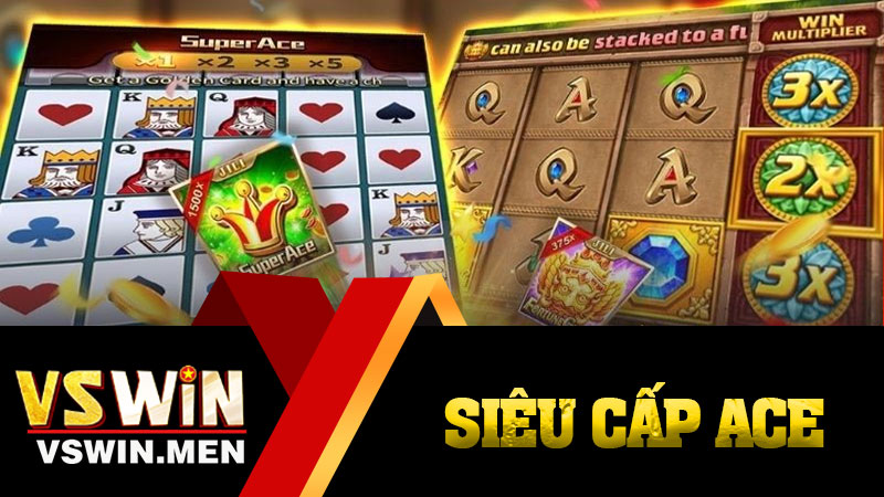 Siêu Cấp ACE
